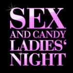 Happyhour SEX AND CANDY LADIES' NIGHT Pony Regensburg